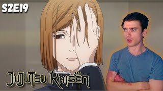 THIS CAN'T BE IT! | Jujutsu Kaisen Season 2 Episode 19 Reaction