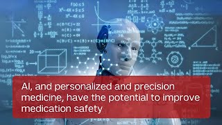 Webinar 6: Future Trends in Medication Safety