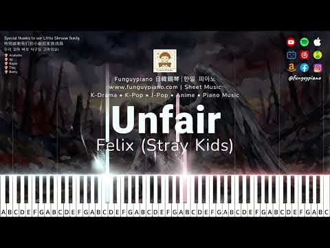 (Easy Piano) Felix 필릭스 (Stray Kids) - Unfair