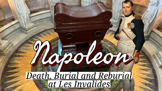 Death Burial and Reburial of Napoleon at Les Invalides - Part 5
