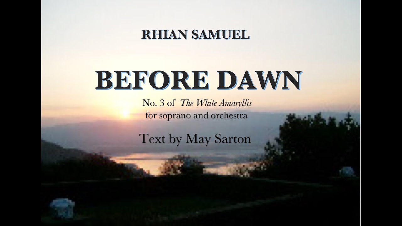 'Before Dawn' by Rhian Samuel, sung by Jane Manning  soprano, BBCNOW