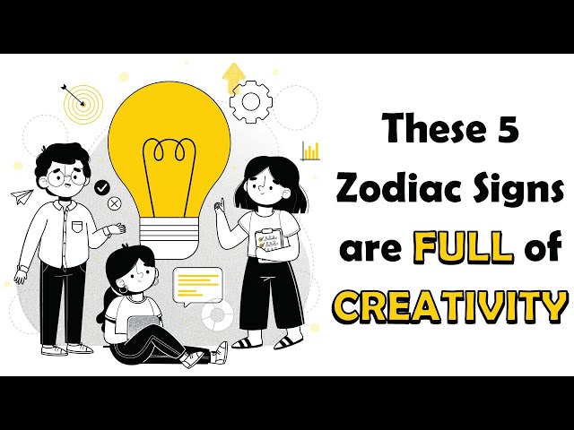 These 5 Zodiac Signs are FULL of CREATIVITY | Zodiac Talks class=