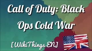 Call of Duty: Black Ops Cold War [WikiThings EN]
