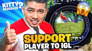 SUPPORT PLAYER TO IGL *KITTY REVEALED* | Scrims Highlights