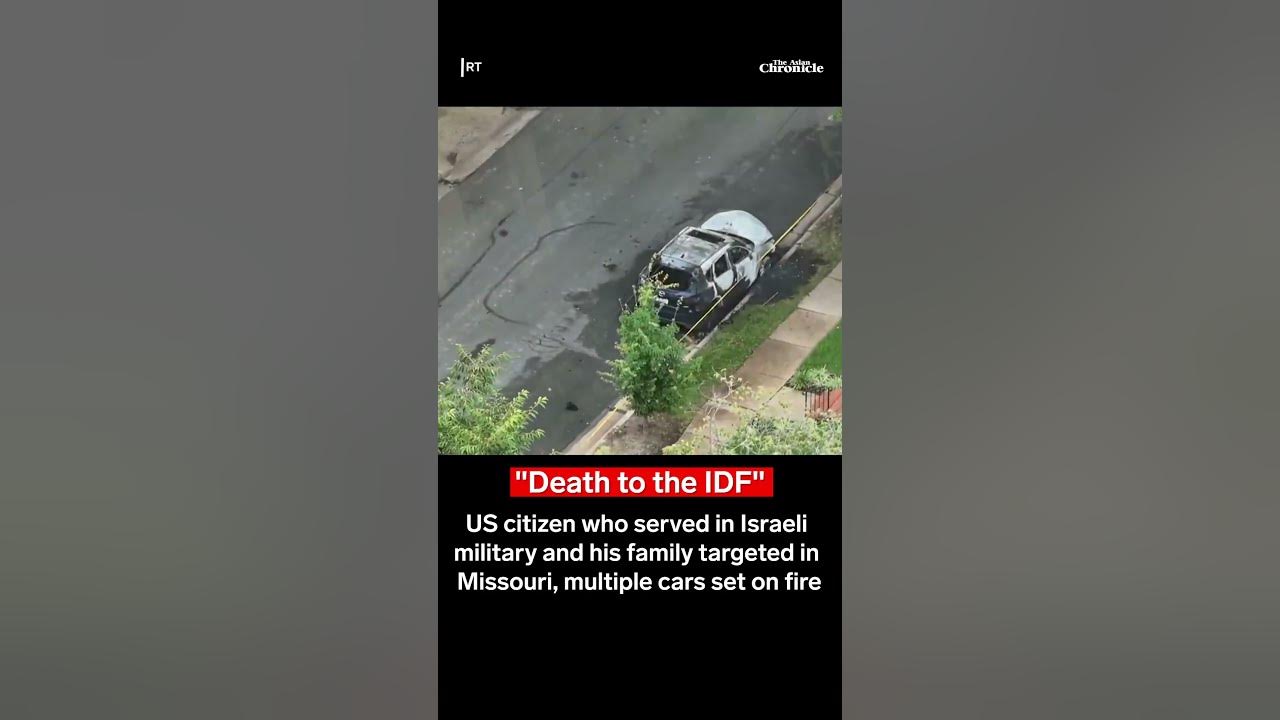 “Death to the IDF” Graffiti, Cars Torched in Missouri!