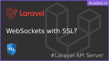Ep53 - Laravel Websocket with SSL