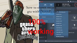 how to properly screen record gta or any game with bandicam