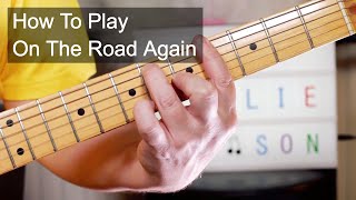 'On The Road Again' Willie Nelson Guitar Lesson chords