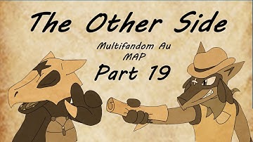 The Other Side: Multifandom AU MAP: Part 19