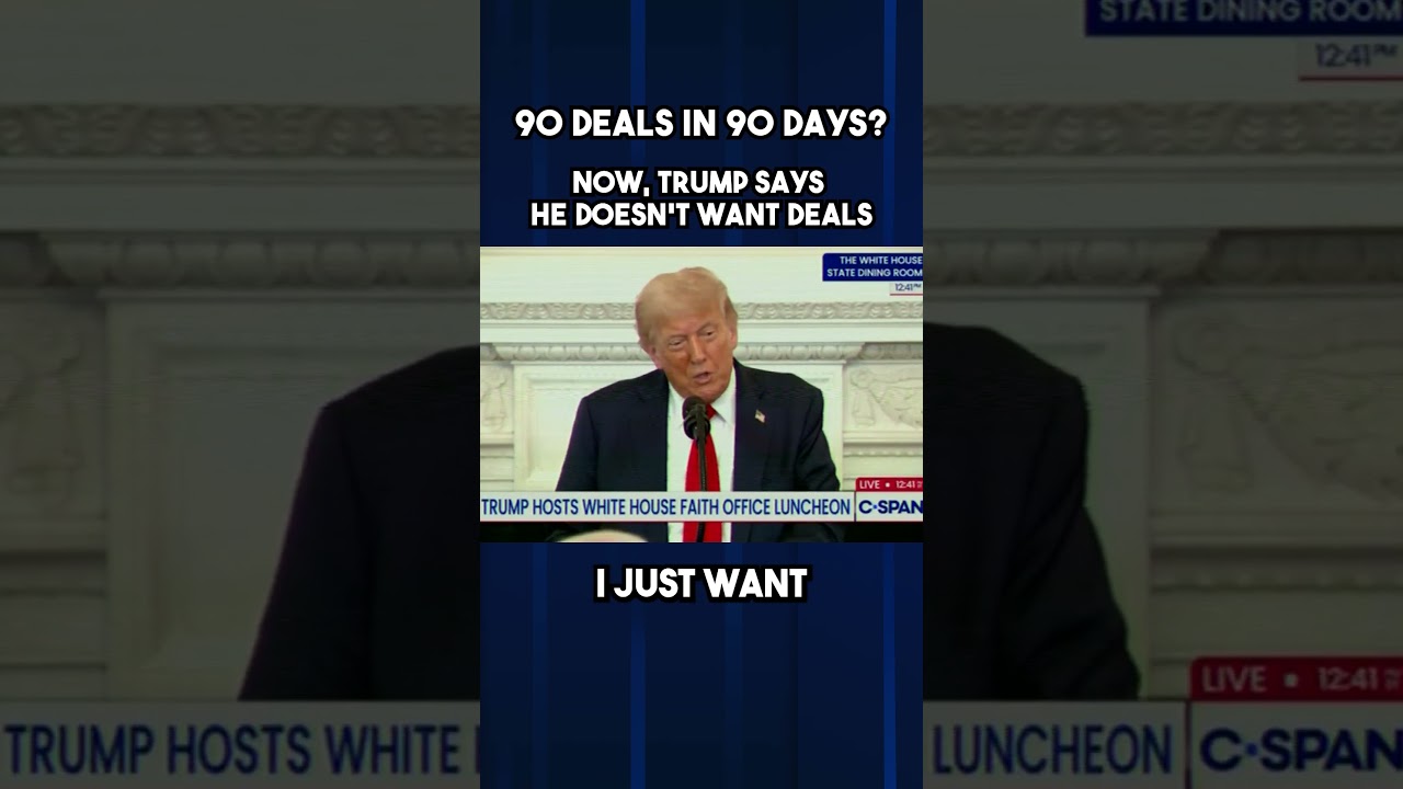 Trump ADMITS he doesn't want trade deals #shorts