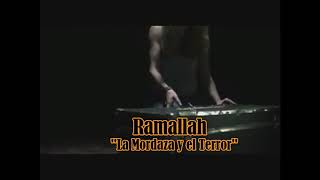 Ramallah - The Horror and The Gag (Subtitulado al Español/Lyrics in English)