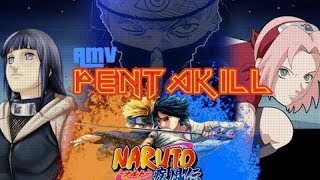Naruto AMV PentaKill ᴴᴰ