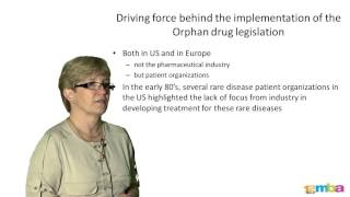How to bring an orphan drug to market - why is there legislation for rare diseases