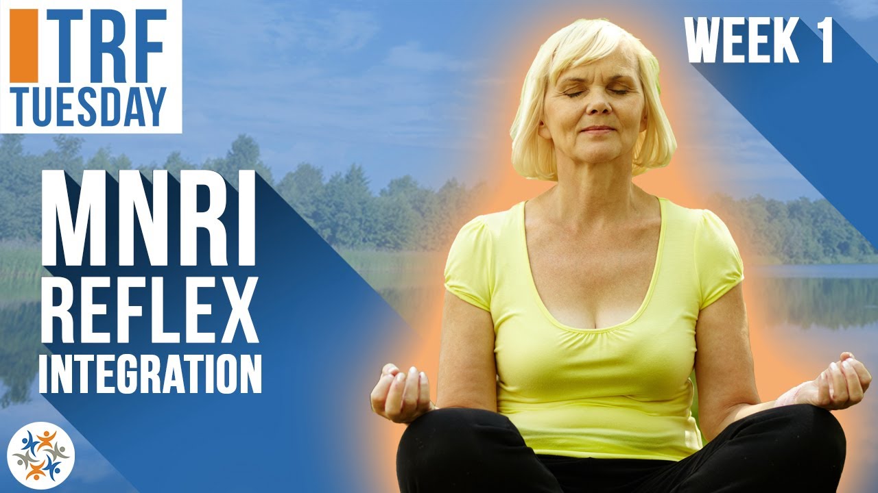 Move out of Reaction into Action: TRF Tuesday with the Masgutova Foundation Week 1