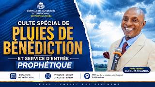 CULTE DE PLUIE DE BENEDICTION: Service d'entrée prophétique