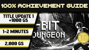 1-Bit Dungeon Title Update 1 100% Achievement Walkthrough * 1000GS in 1-2 Minutes *