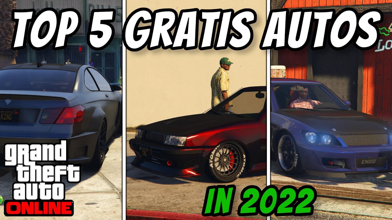 Die 5 BESTEN Autos von der Straße in 2022  GTA Online GRATIS Fahrzeuge zum  TUNEN 