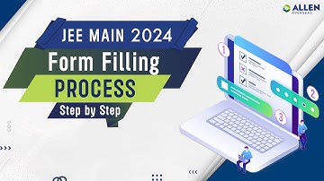 How to Fill JEE Mains Form [2024] 📝| Fees, Documents Required | NRI/OCI Students | ALLEN Overseas