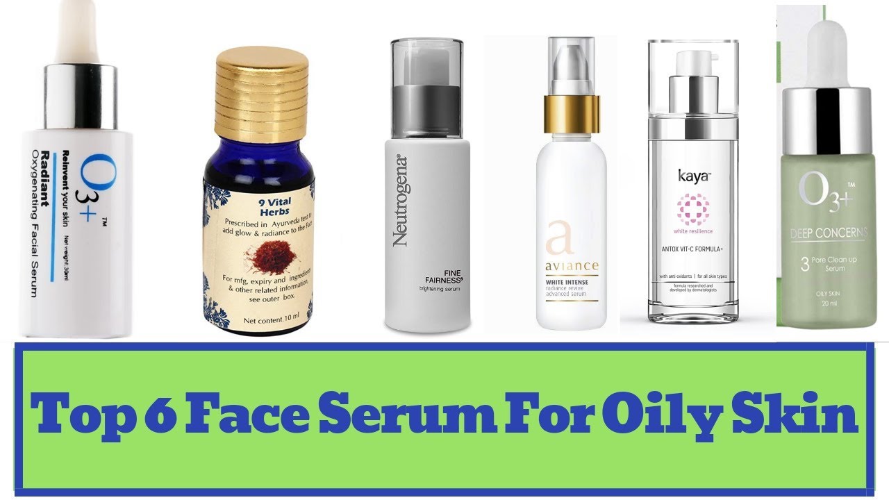 Best Face Serum For Oily Skin With Price . Top 6 Face Serum With Price