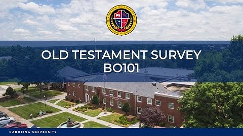 Old Testament Survey Introduction Video