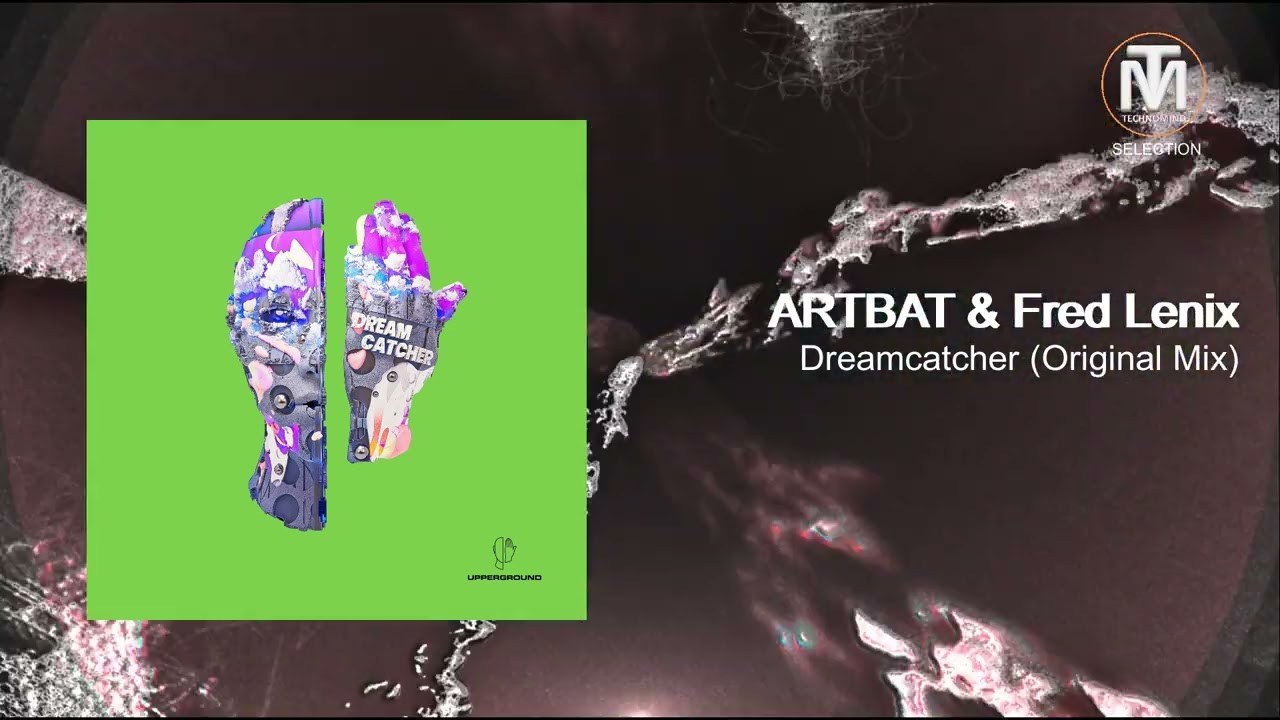 ARTBAT \u0026 Fred Lenix - Dreamcatcher (Original Mix) [UPPERGROUND]