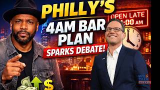 Philly’s 4 AM Bar Closure for Americas 250th Anniversary & Fifa World Cup Sparks Unfavorable Debate @WeTalkWeeklyTV