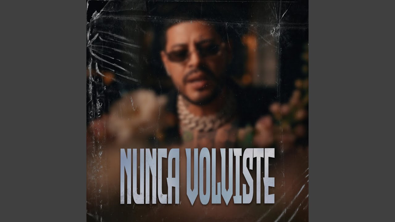 Nunca Volviste