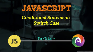 PHP Module 2 JavaScript Part 6 Conditional Statement: Switch Case Statement Syntax and Example