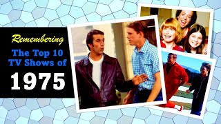 Top TV Shows of 1975 - Growing Up in America