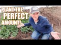 Know EXACTLY How Much to Plant to Feed Your Family This Year!