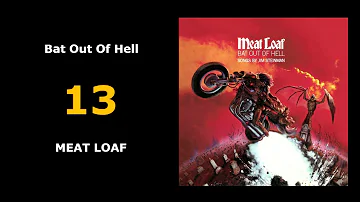 13 | Bat Out Of Hell | MEAT LOAF