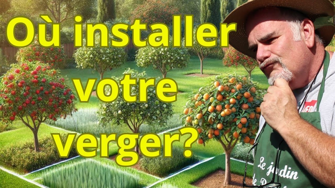 L’emplacement parfait pour un verger prospère !