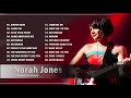 (Cover) Norah Jones Greatest Hits Full Album 2020 - Norah Jones Best Songs Ever