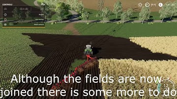 Farming Simulator 19 How to join 2 fields into 1 huge field