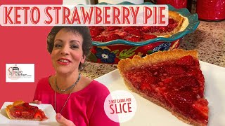 Strawberry Pie - Keto, Low Carb, No Sugar Added, DELICIOUS!