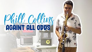 Against All Odds - Phill Collins - Jahnke Instrumental Sax Cover