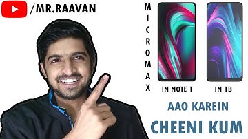 Micromax IN Note1 & IN 1b | First look🔥🔥 | Full Overview | Price | Specs | Mr Raavan