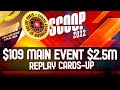 SCOOP 2022 95-L $109 ME suckratess88 | GoianoVix | Mr. Havener Replay Final Table NLHE $2.5M Gtd