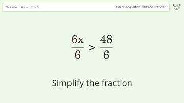Solving Linear Inequalities: 6x-12 is Greater Than 36