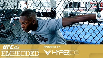 UFC 259: Embedded - Эпизод 4
