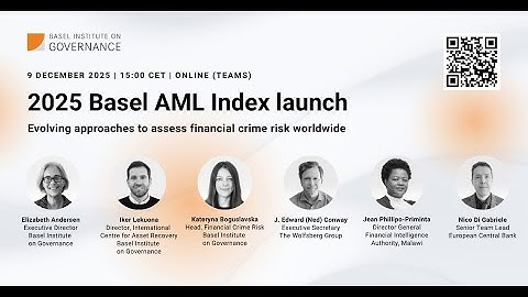 Basel AML Index 2025 – trends in global financial crime risk and assessment