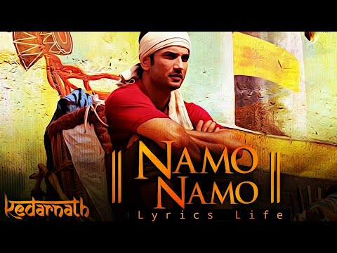 namo-namo-|-lyrics-|-kedarnath-song-|-amit-trivedi-|-sushant-singh-rajput-|-sara-ali-khan