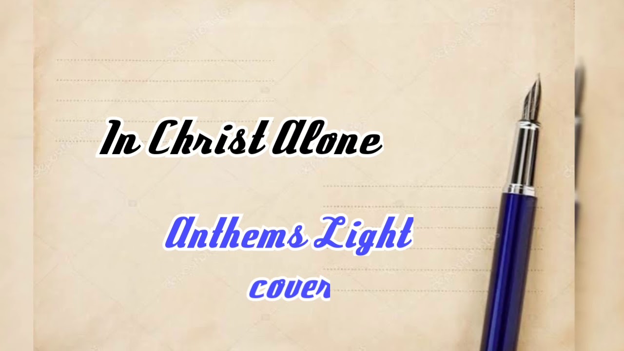 in christ alone lyrics chords in christ alone lyrics chords