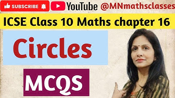 Icse class 10 Maths  || Circles || Chapter 16 || MCQS || Pre board Exam 🤞