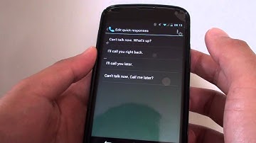 Google Nexus 4: How to Change Phone Call Quick Response Messages