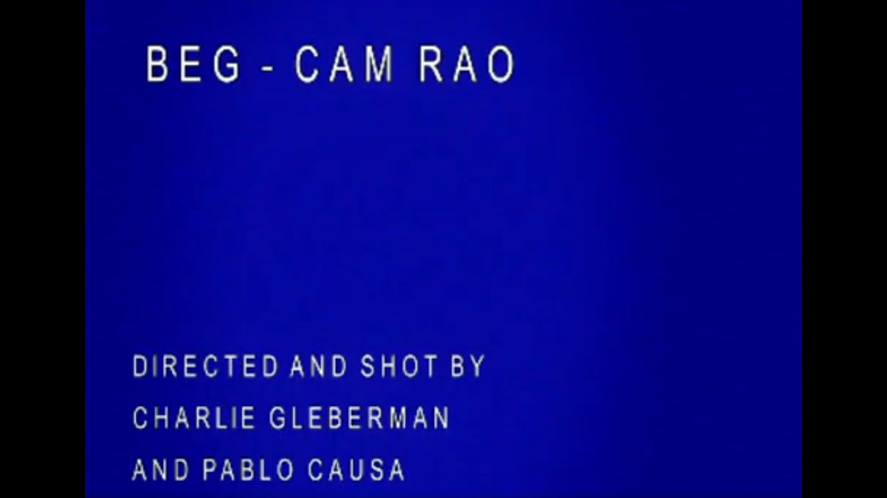 Watch BEG - Cam Rao on YouTube