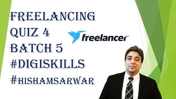 Digiskills freelancing quiz 4 solved || Freelancing quiz no 4 2020