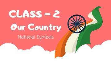 OUR COUNTRY EVS NCERT CLASS-2