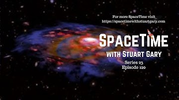 Ancient Galactic Mystery Deepens - SpaceTime with Stuart Gary S23E121 | Astronomy Science Podcast