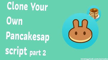Creating your own pancakeswap clone : part 2